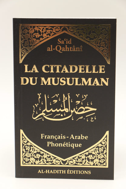 La citadelle du musulman