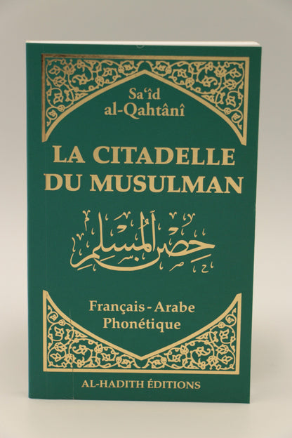 La citadelle du musulman