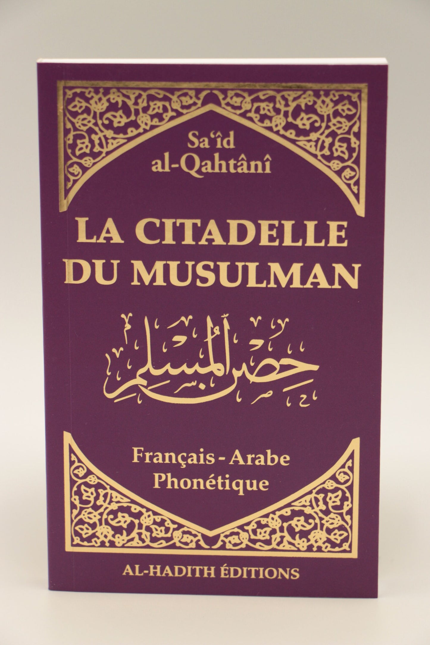 La citadelle du musulman