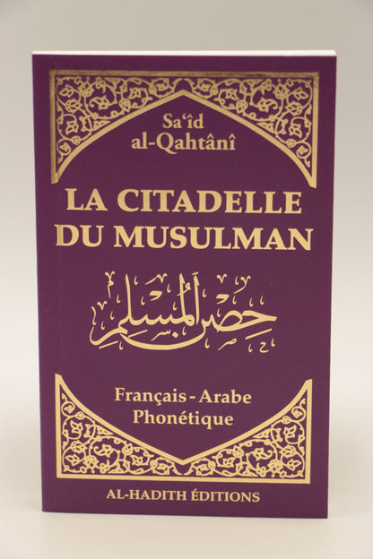 La citadelle du musulman